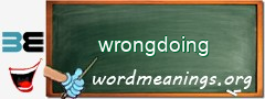 WordMeaning blackboard for wrongdoing